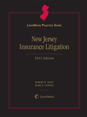 cover image of LexisNexis® Practice Guide: New Jersey Insurance Litigation